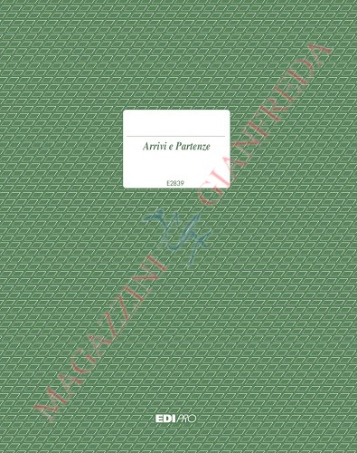 REGISTRO ARRIVI E PARTENZE, 47 PAGINE E2839